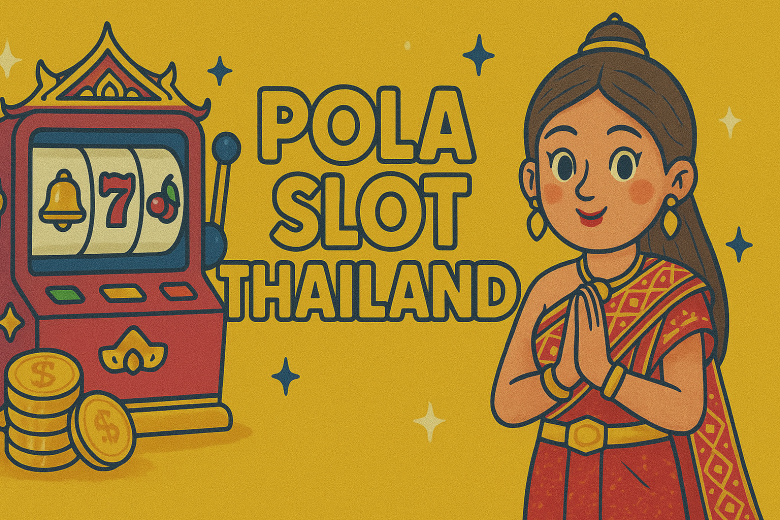 POLA SLOT THAILAND 2025